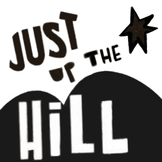 Just Up The HIll